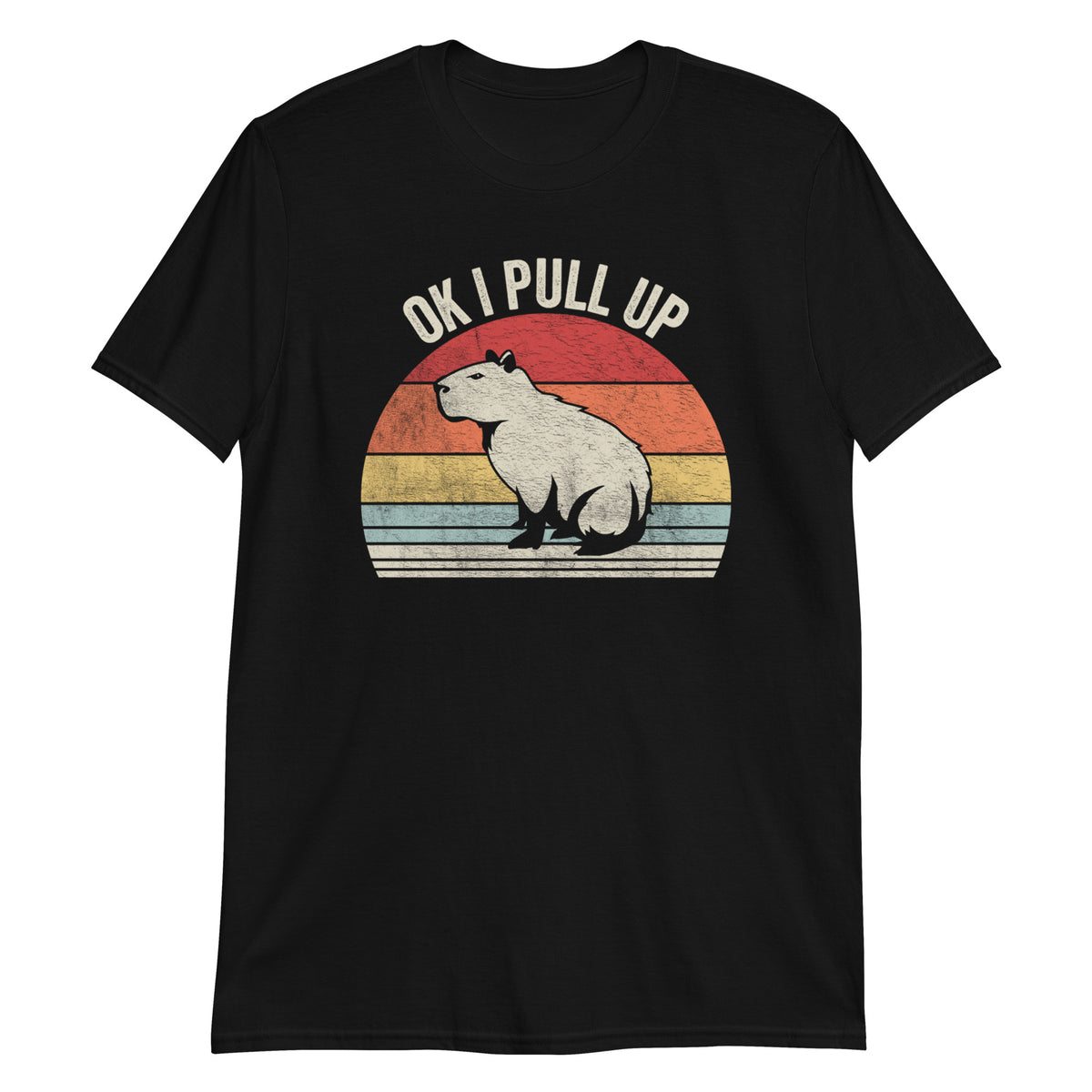 Ok I Pull Up Vintage Retro Capybara Funny T-Shirt