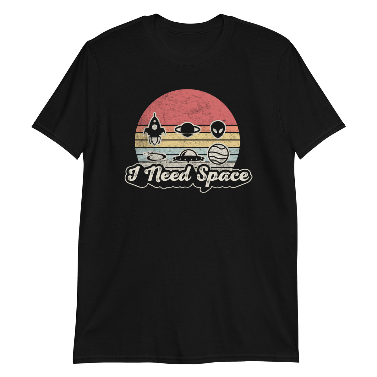I Need a Space T-Shirt