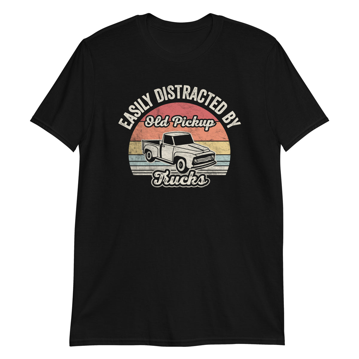 Easily Distracted By Old Pickup Trucks T-Shirt