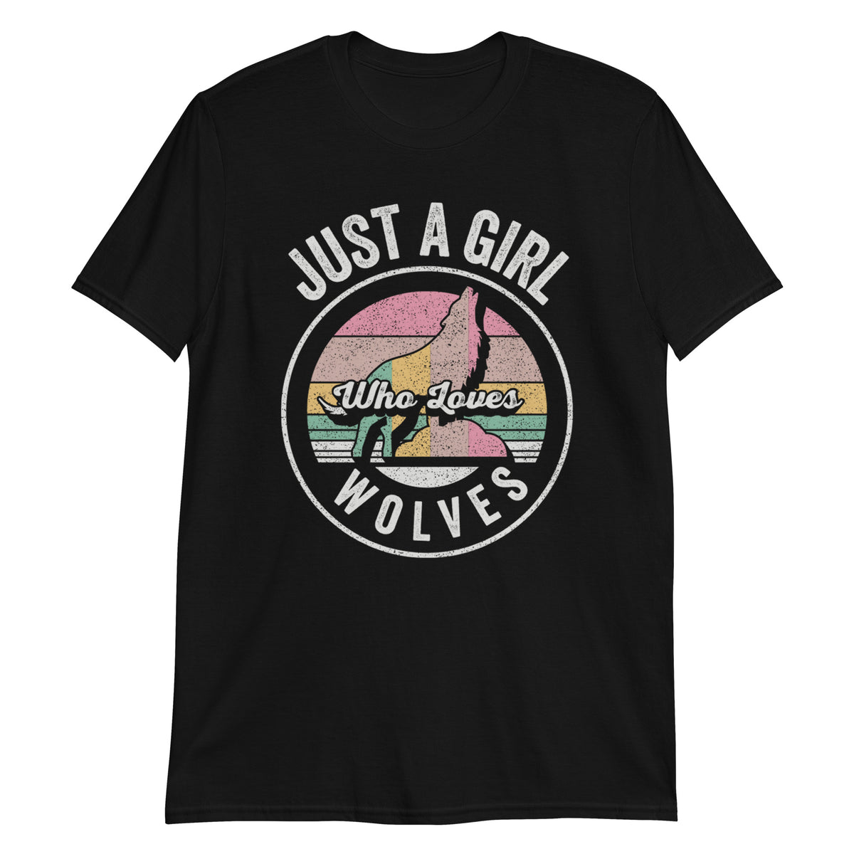 Just A Girl Who Loves Wolves Funny Vintage Retro Unisex T-Shirt