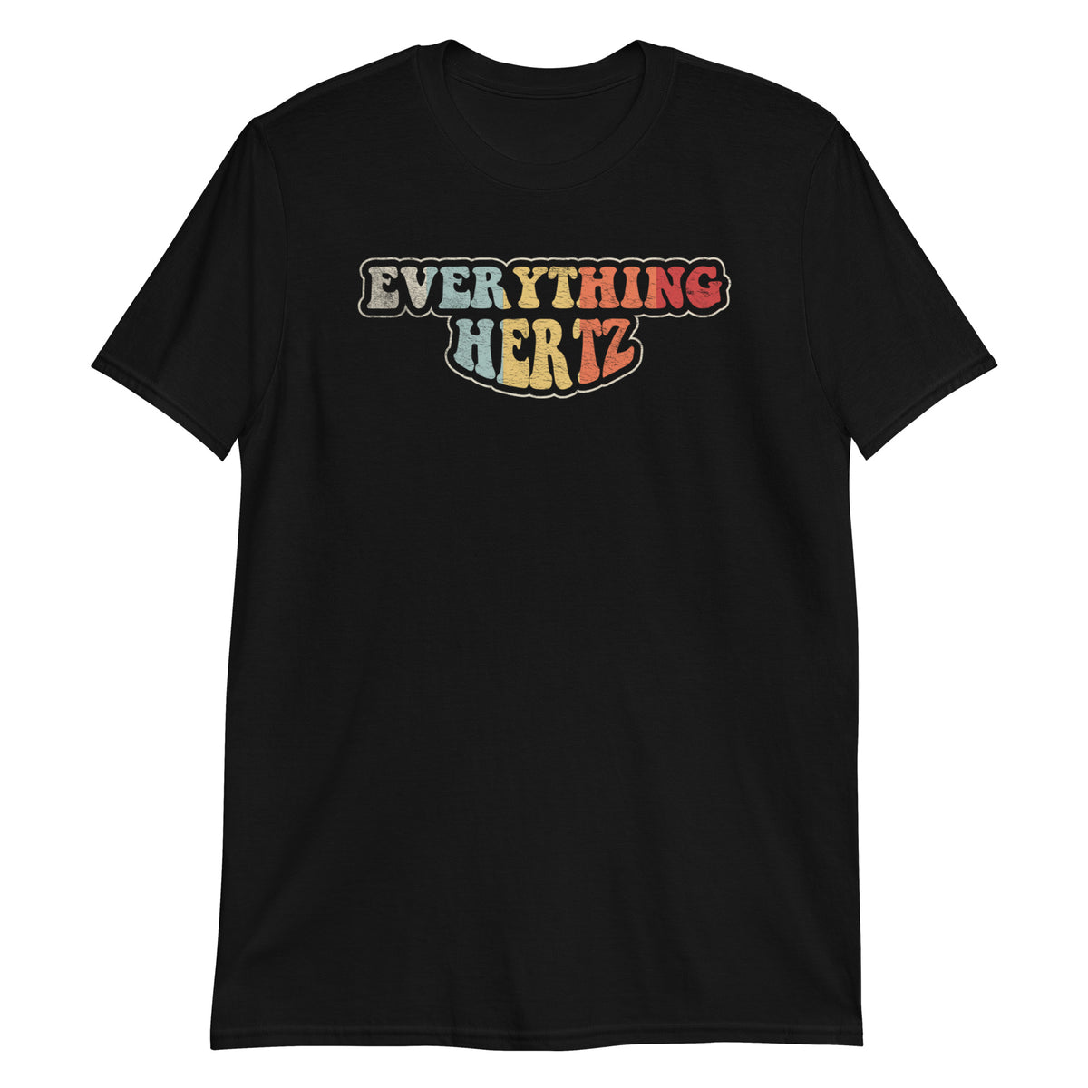 Everything Hertz Music Producer Studio Audio Tech Engineer T-Shirt