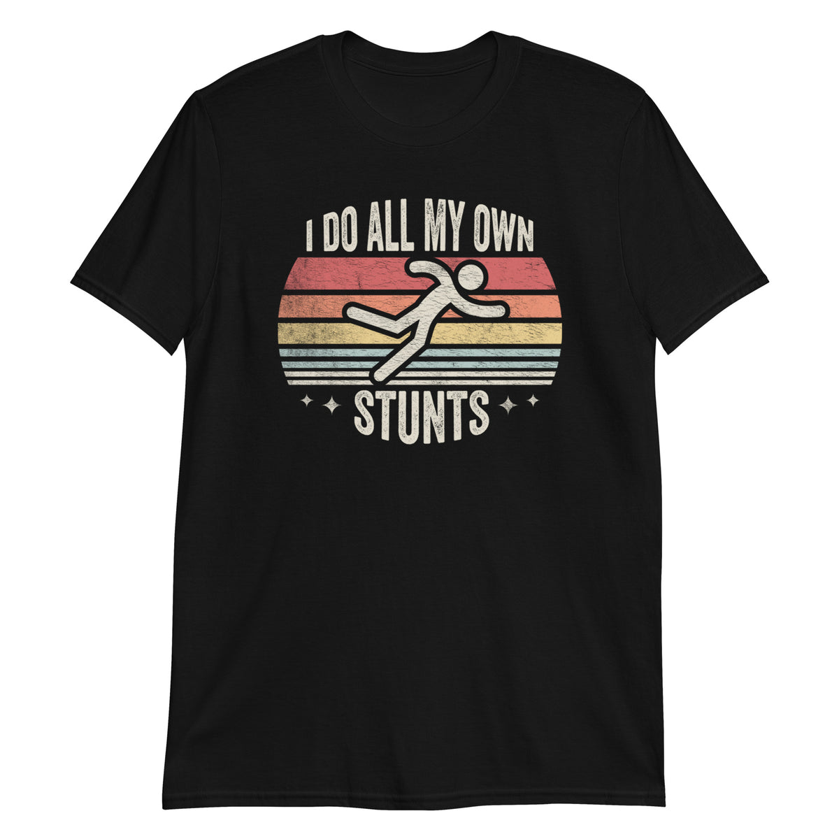 I Do My Own Stunts T Shirt Get Well Gift Funny Injury Leg T-Shirt