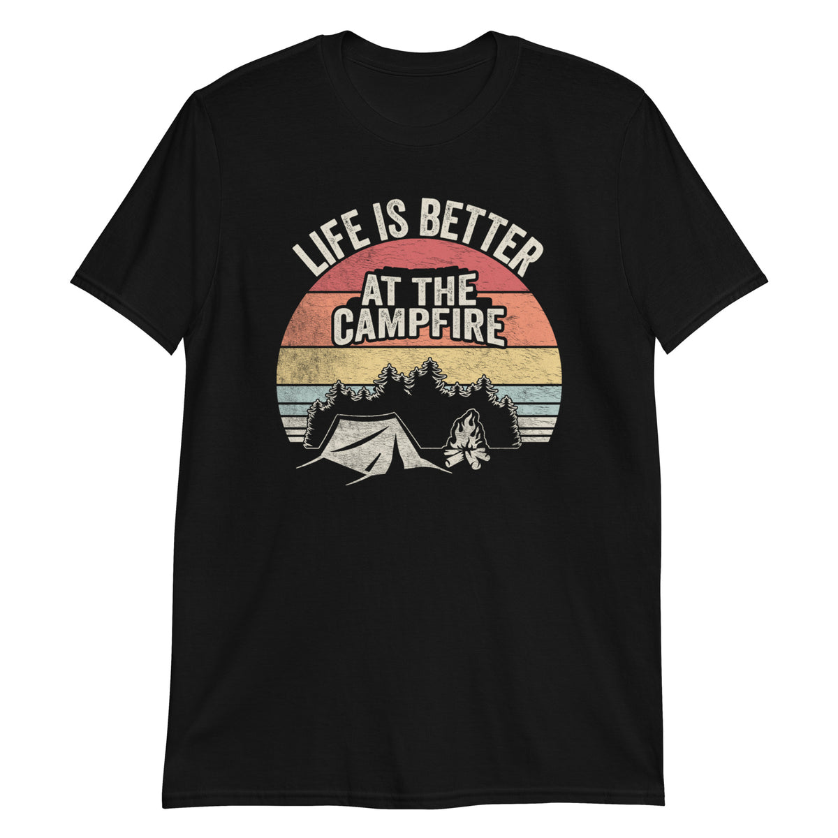 Life is Better at The Campfire T-Shirt