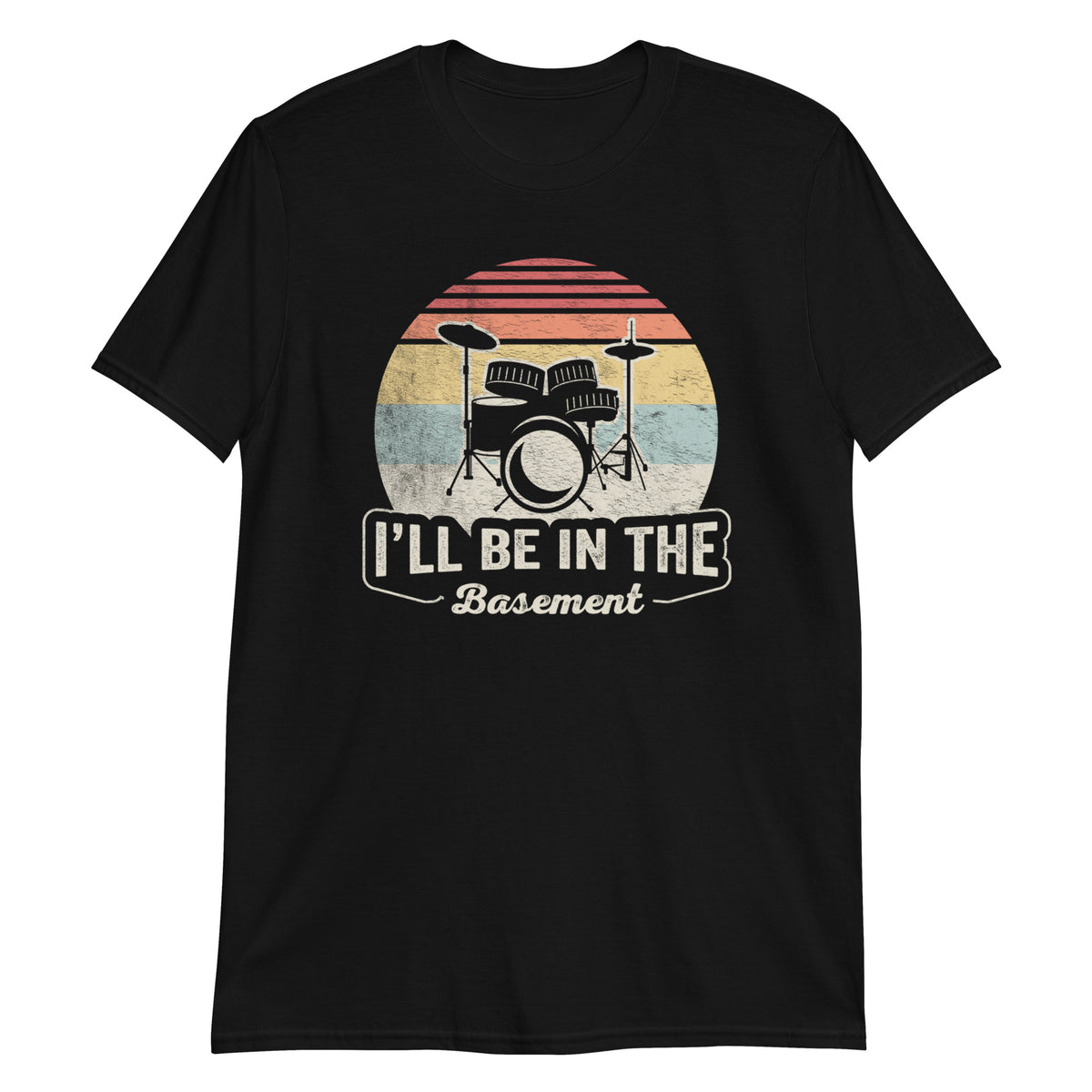 I'll Be in The Basement T-Shirt