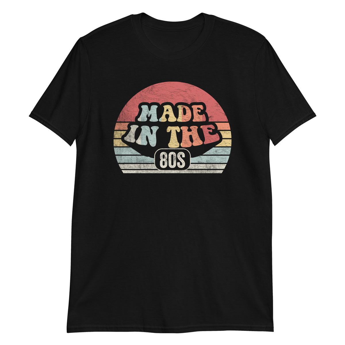 Made in The 80s T-Shirt