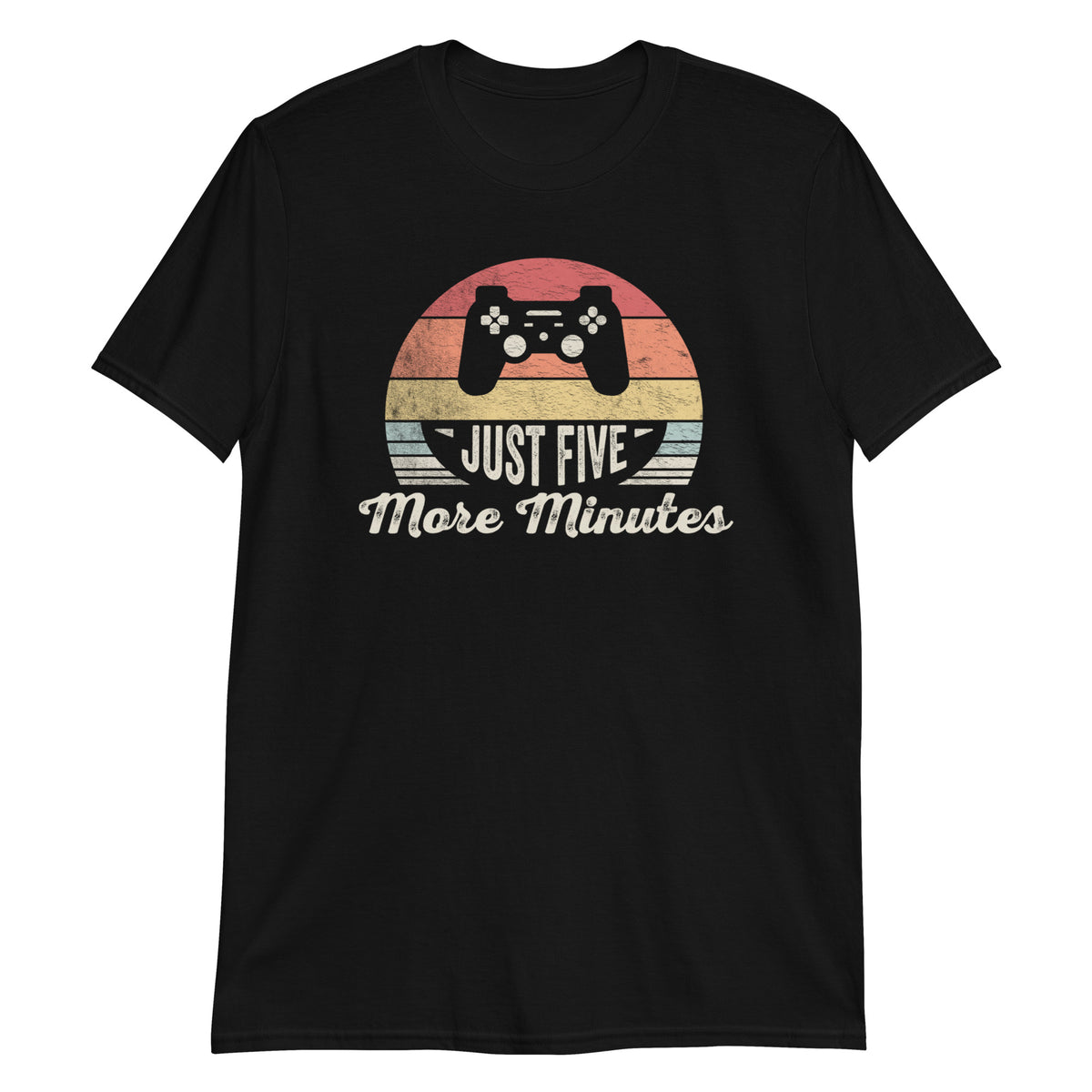 Just Five More Minutes T-Shirt