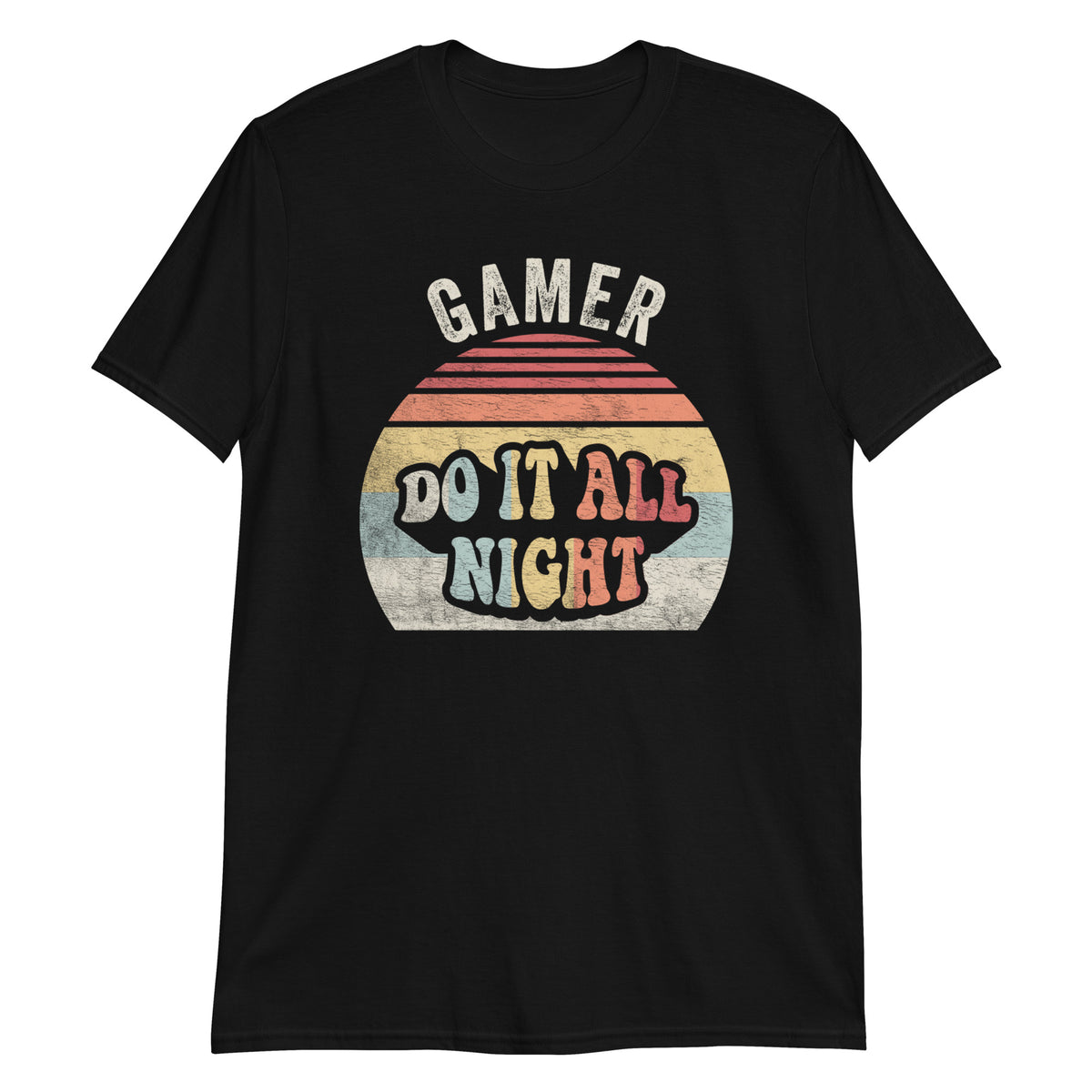 Gamer Do it All Night T-Shirt