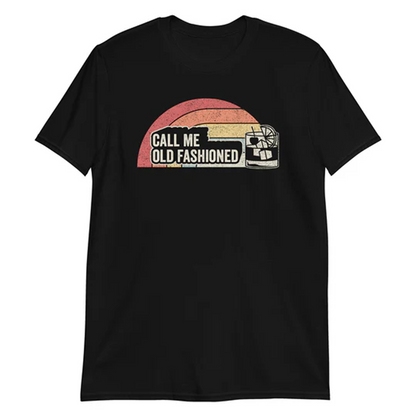 Call Me Old Fashioned Vintage Graphic T-Shirt – Retro Style Tee