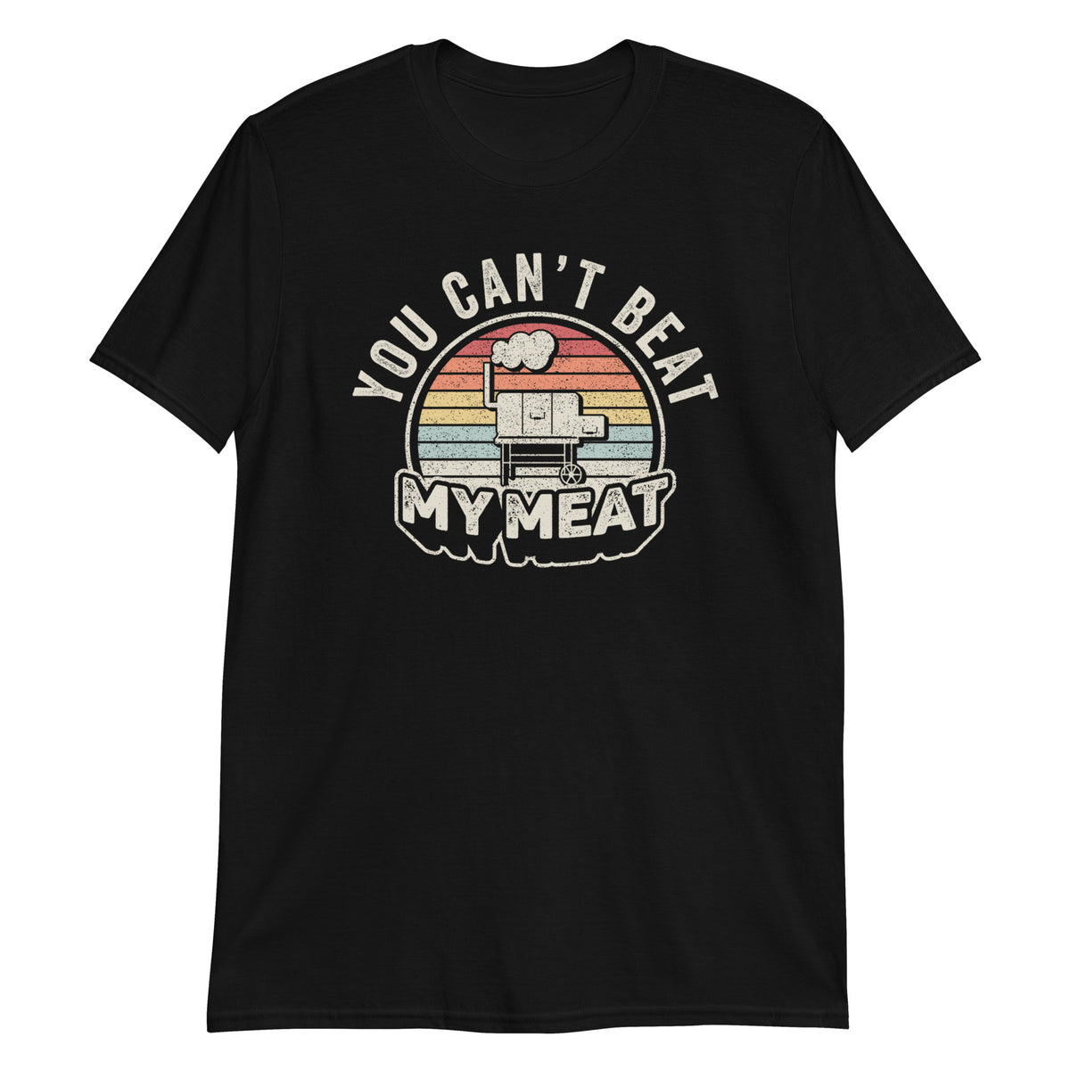 You Can't Beat My Meat  T-Shirt