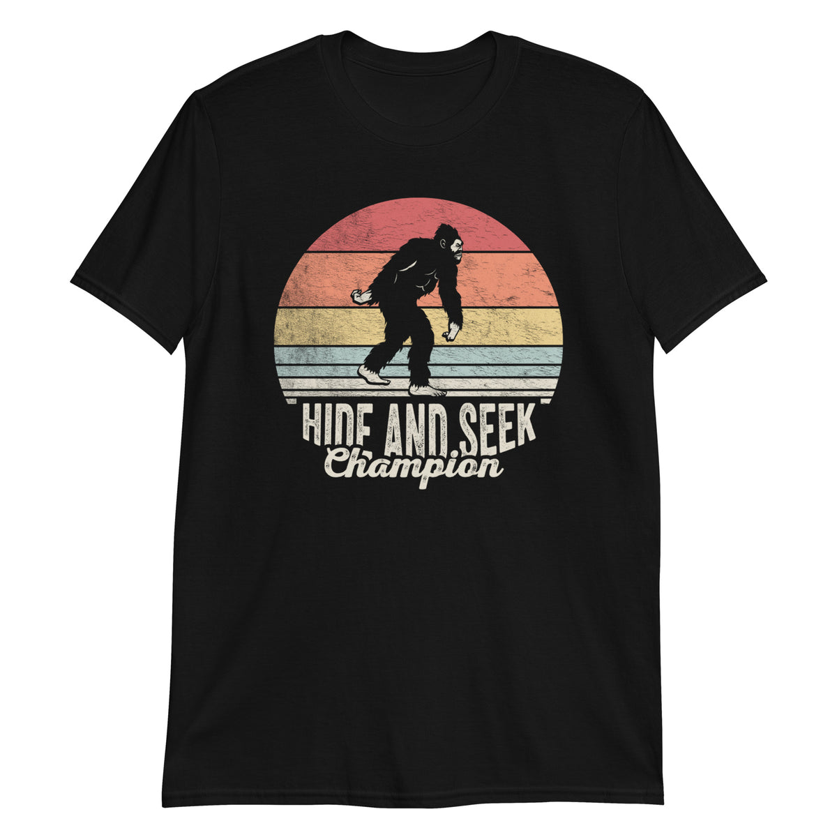 Undefeated Hide And Seek World Champion Bigfoot Funny  T-Shirt
