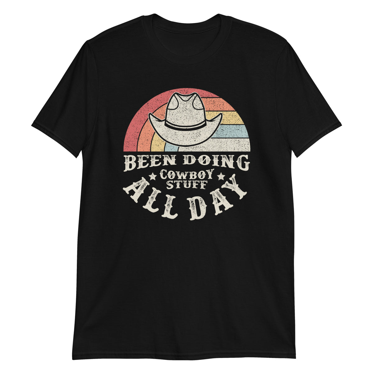 Been Doing Cowboy Shit All Day T-Shirt