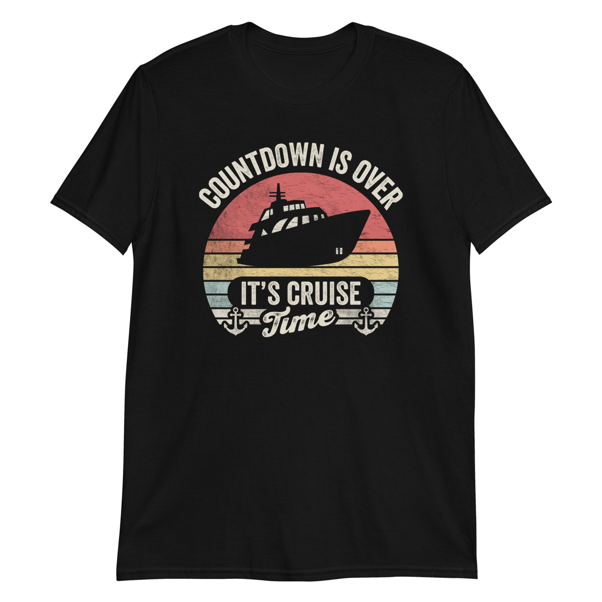 Countdown is Over it's Cruise Time T-Shirt