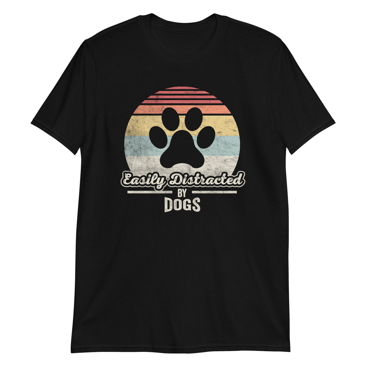 Easily Distracted By Dogs Funny Dog Lover Retro Vintage T-shirt