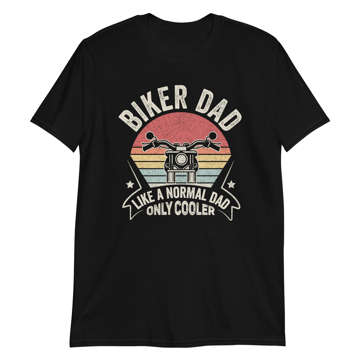 Biker Dad Like a Normal Dad Only Cooler T-Shirt