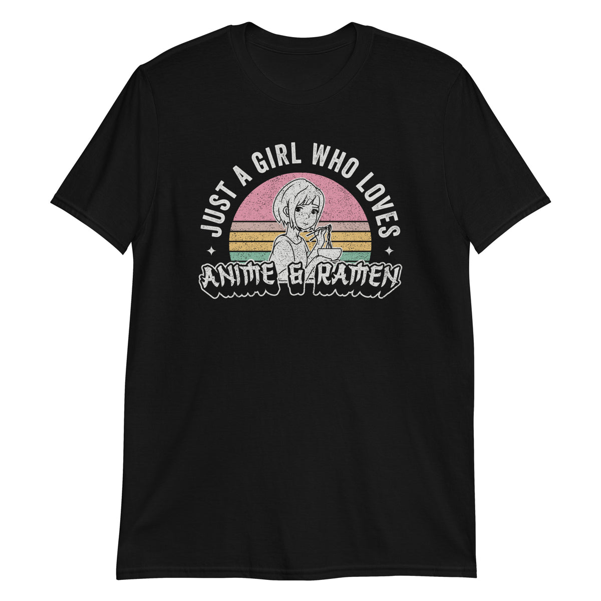 Just a Girl Who Loves Anime and Ramen T-Shirt