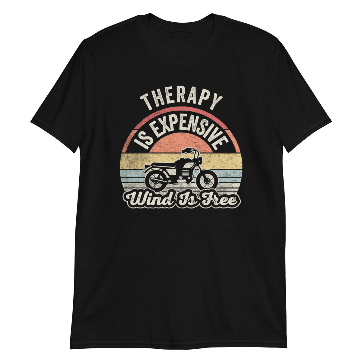 Therapy is Expensive Wind is Free T-Shirt