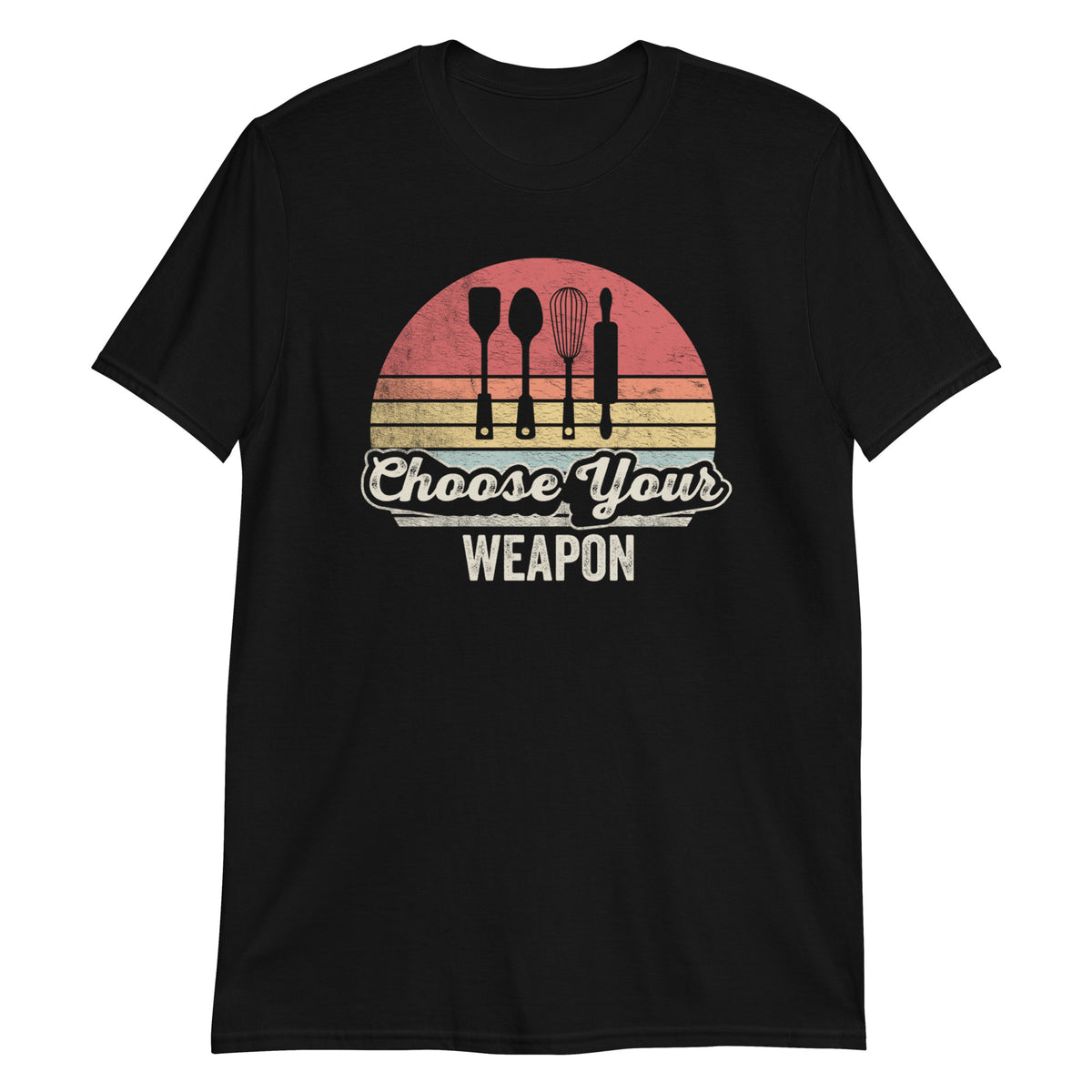 Choose Your Weapon T-Shirt