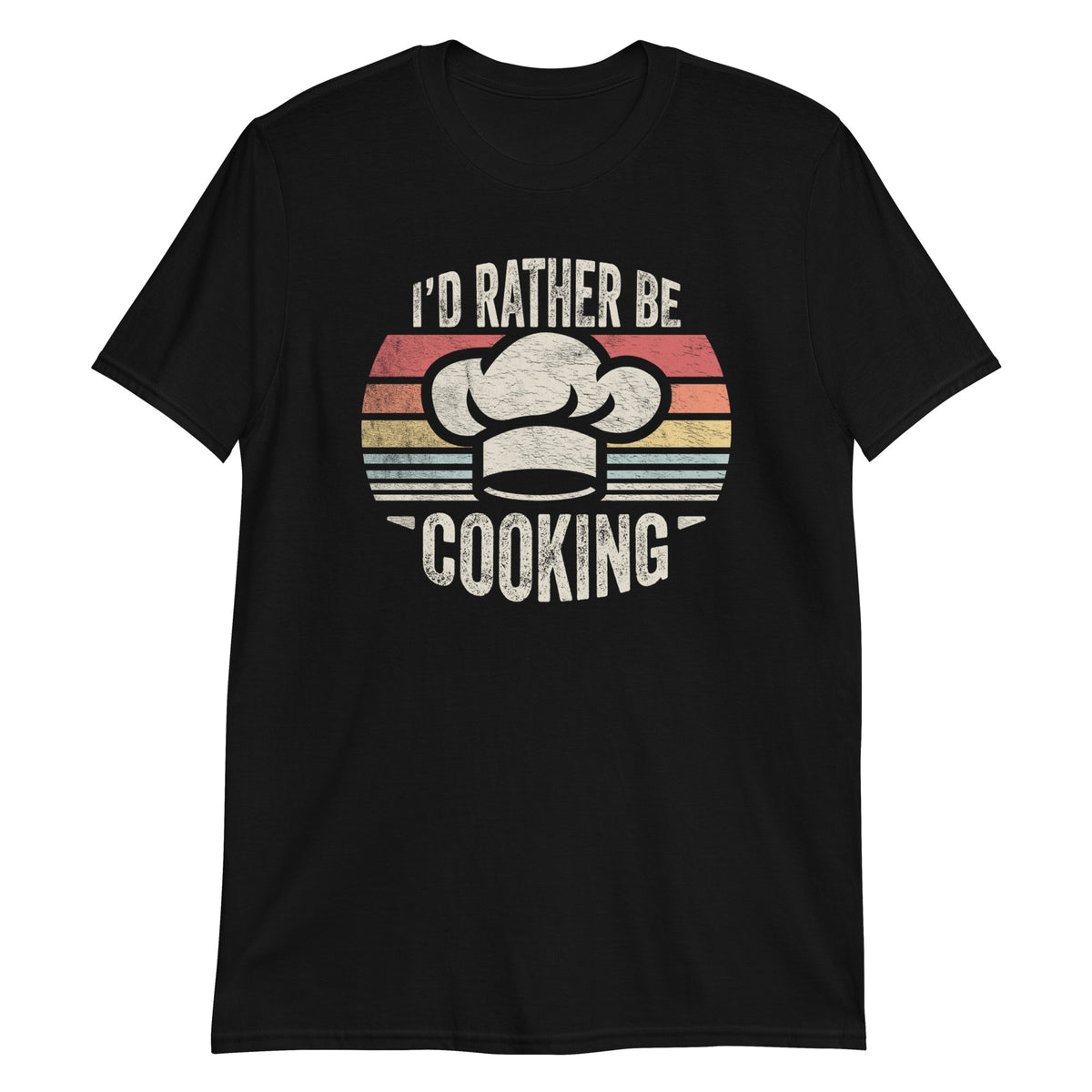 I'D Rather Be Cooking T-Shirt