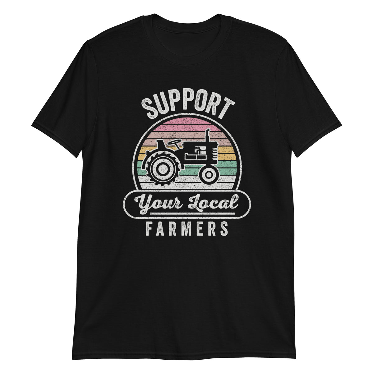 Support Your Local Farmer T-Shirt