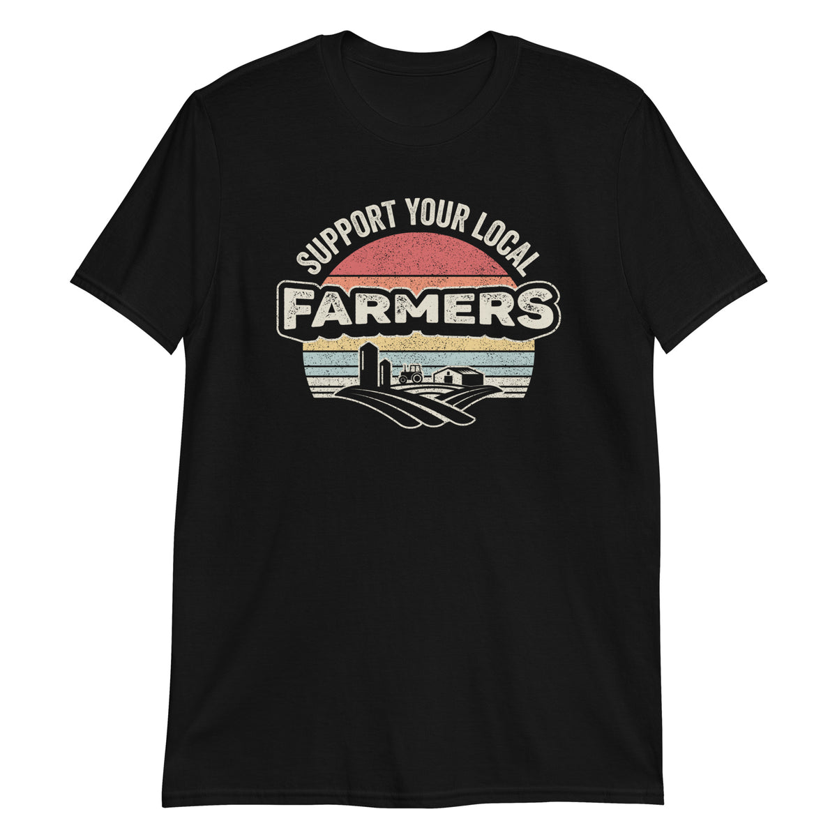 Support Your Local Farmer T-Shirt