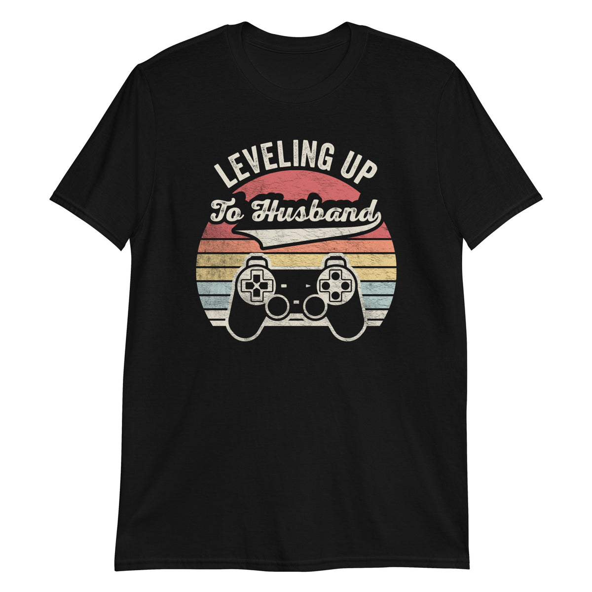 Leveling Uo To Husband T-Shirt