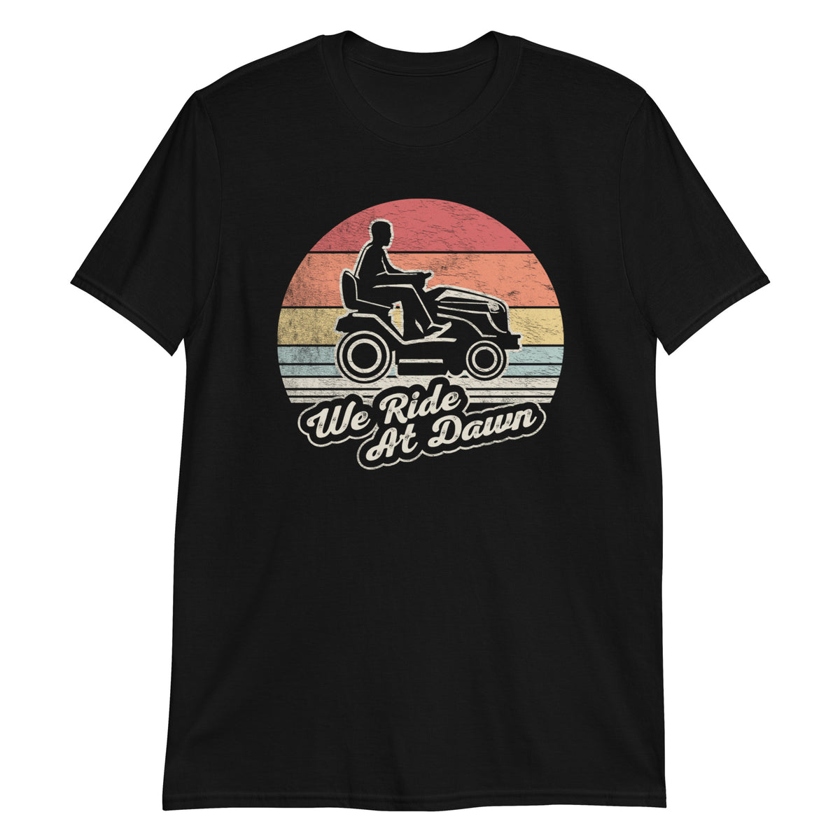 We Ride at Dawn T-Shirt