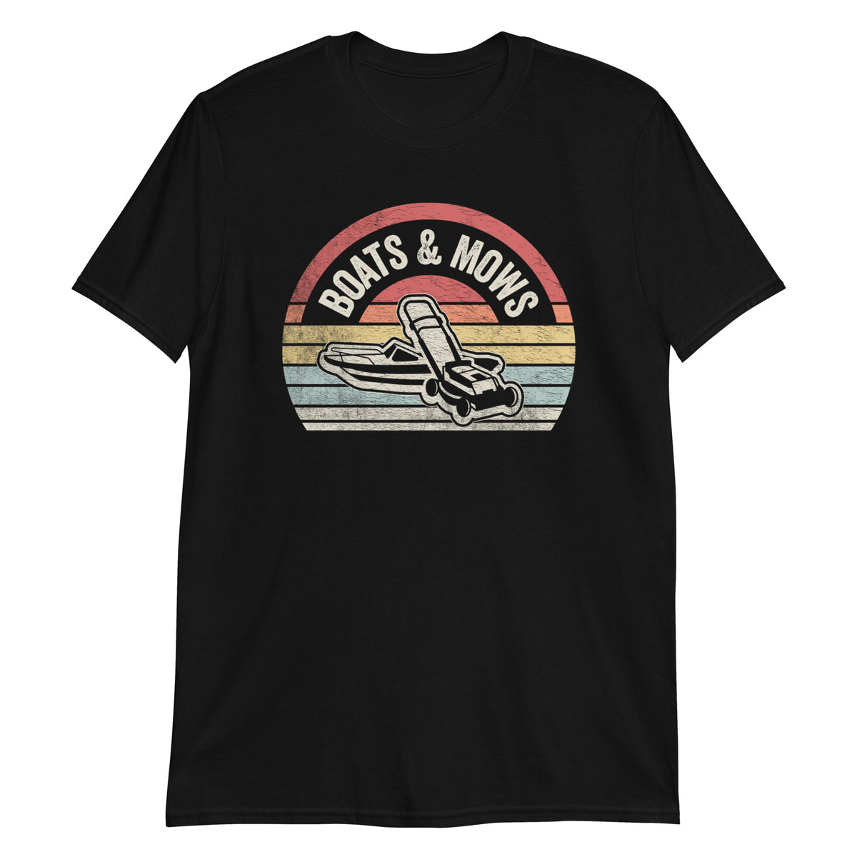 Boats & Mows T-Shirt