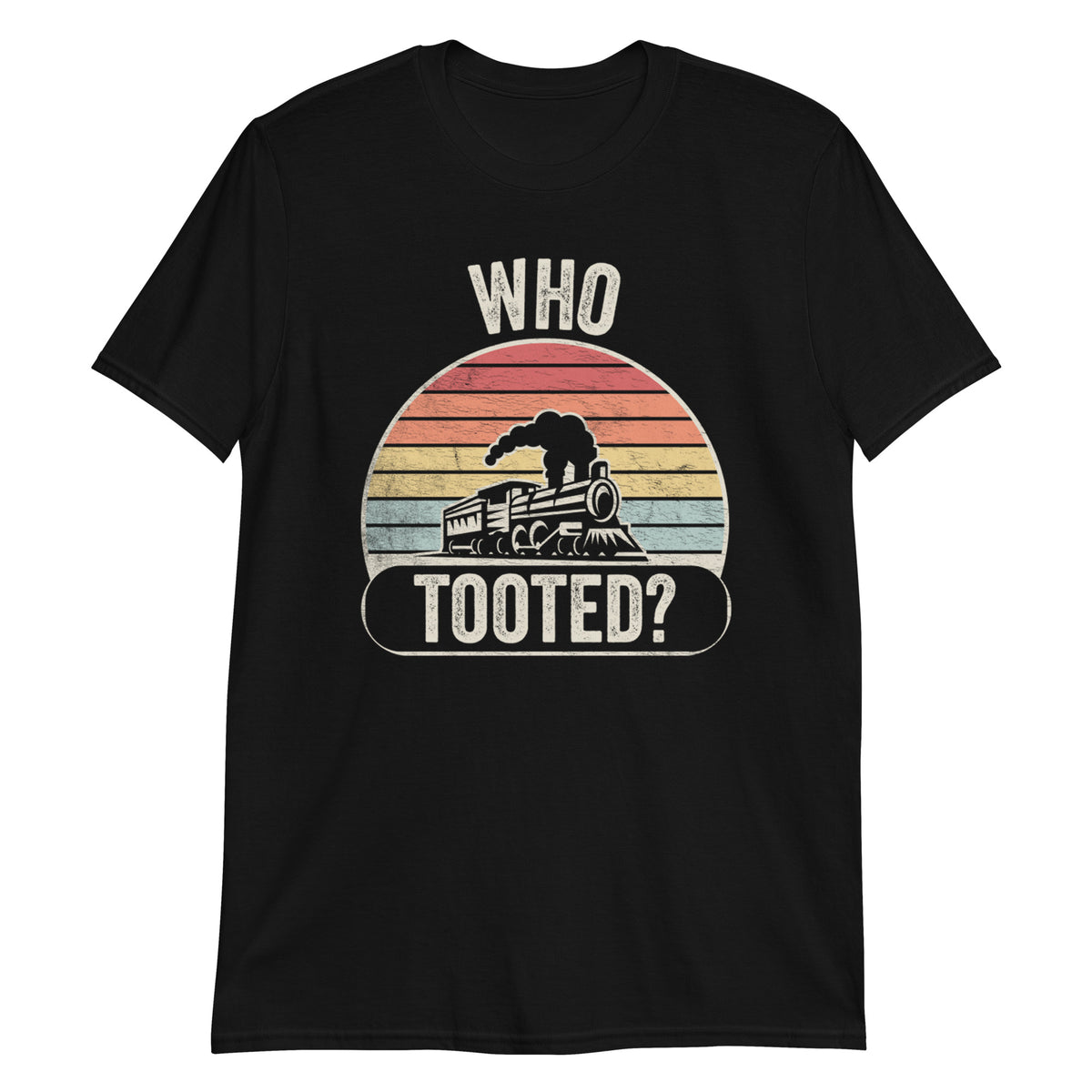 Who Tooted T-Shirt