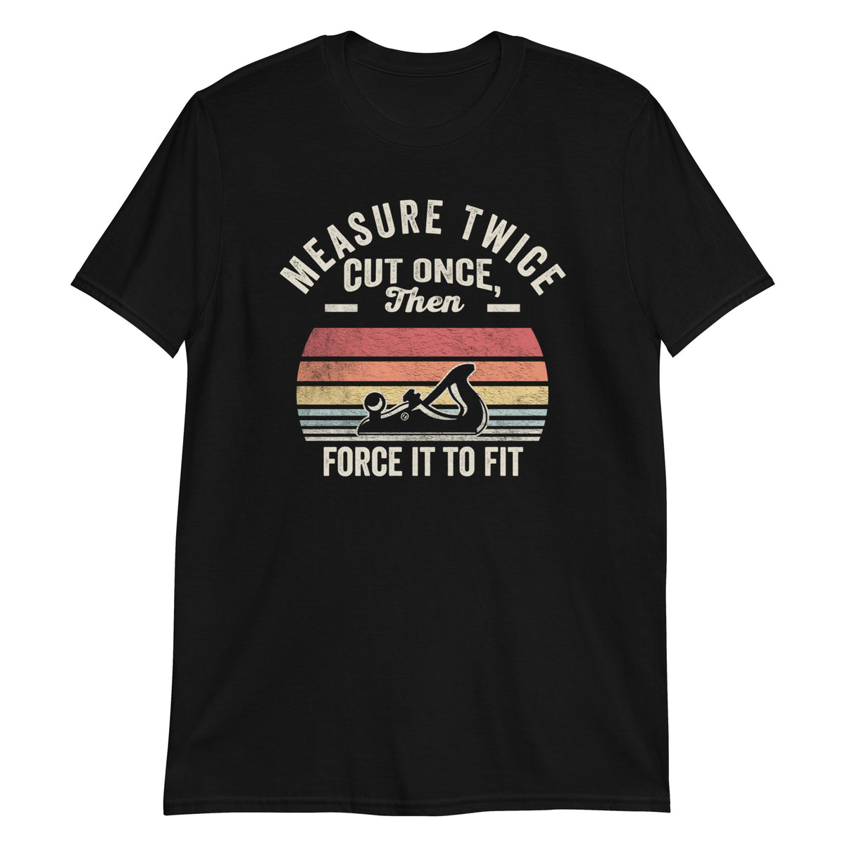 Measure Once Cuss Twice Shirt Construction Worker Gift Funny T-Shirt