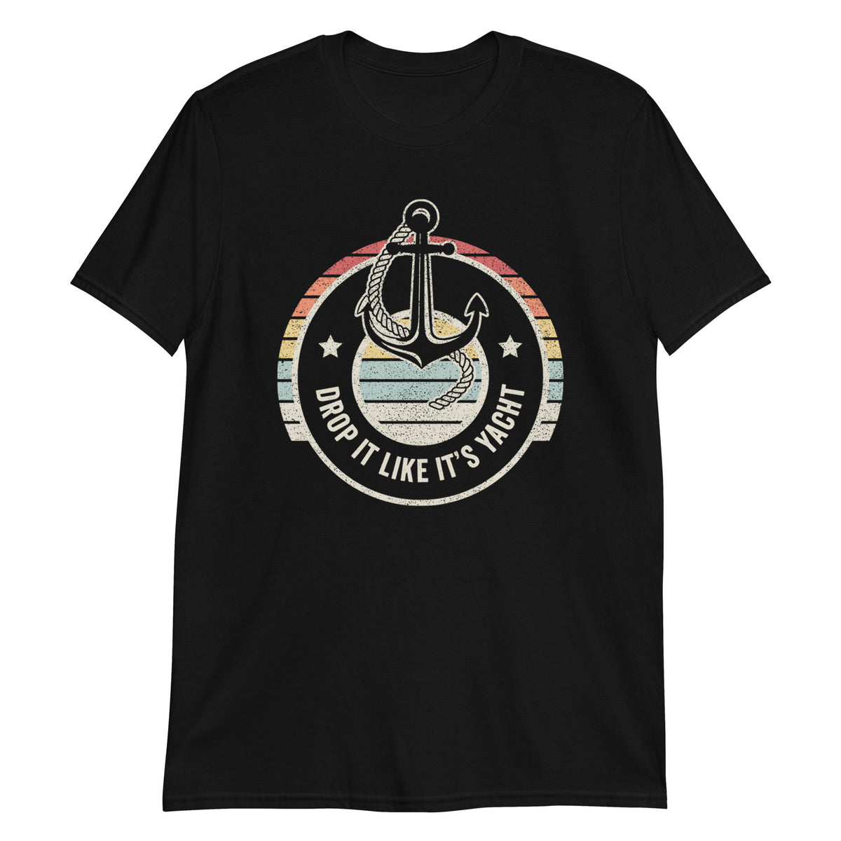 Dorp it Like it's Yacht T-Shirt