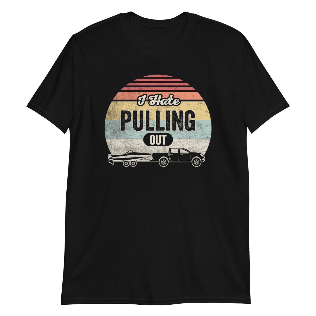 I Hate Pulling Out T-Shirt