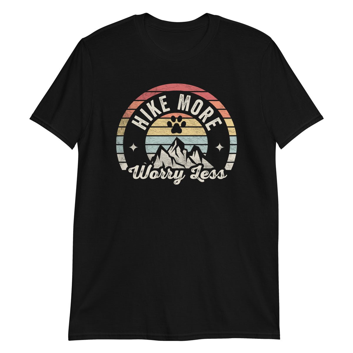 Hike More Worry Less T-Shirt