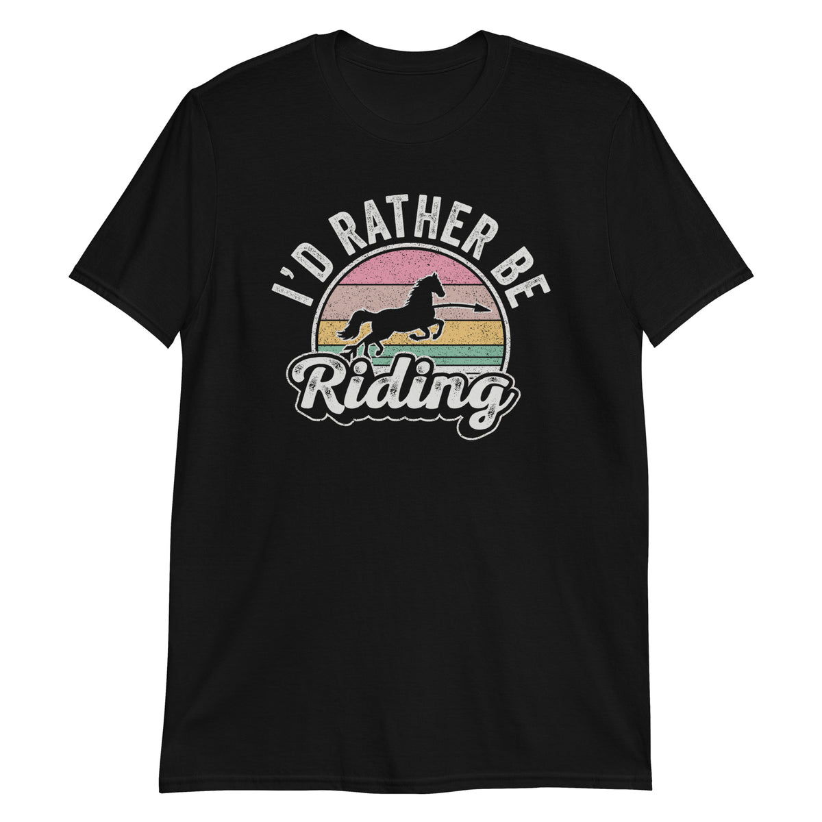 I'd Rather Be Riding T-Shirt