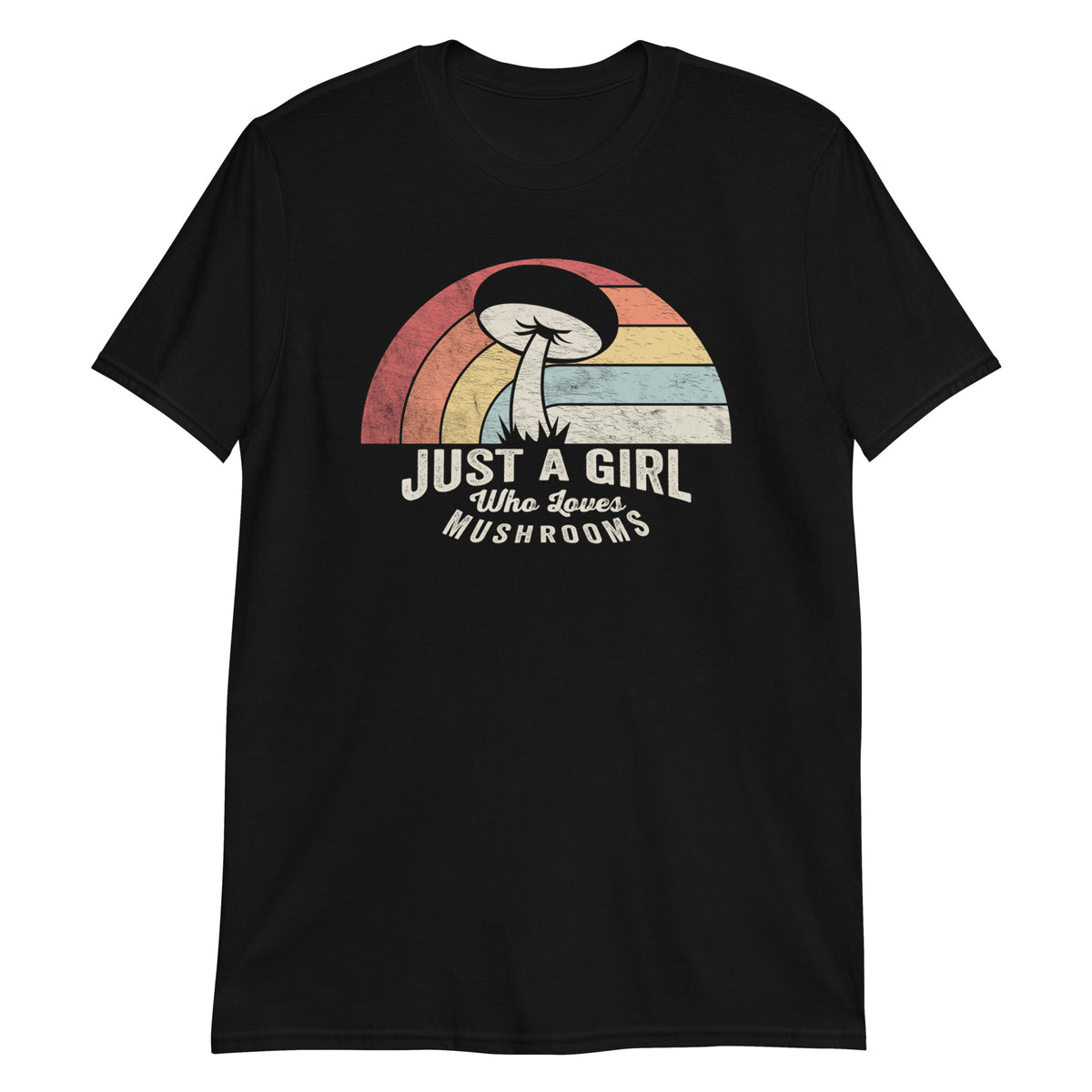 Just a Girl Who Loves  Mushrooms T-Shirt