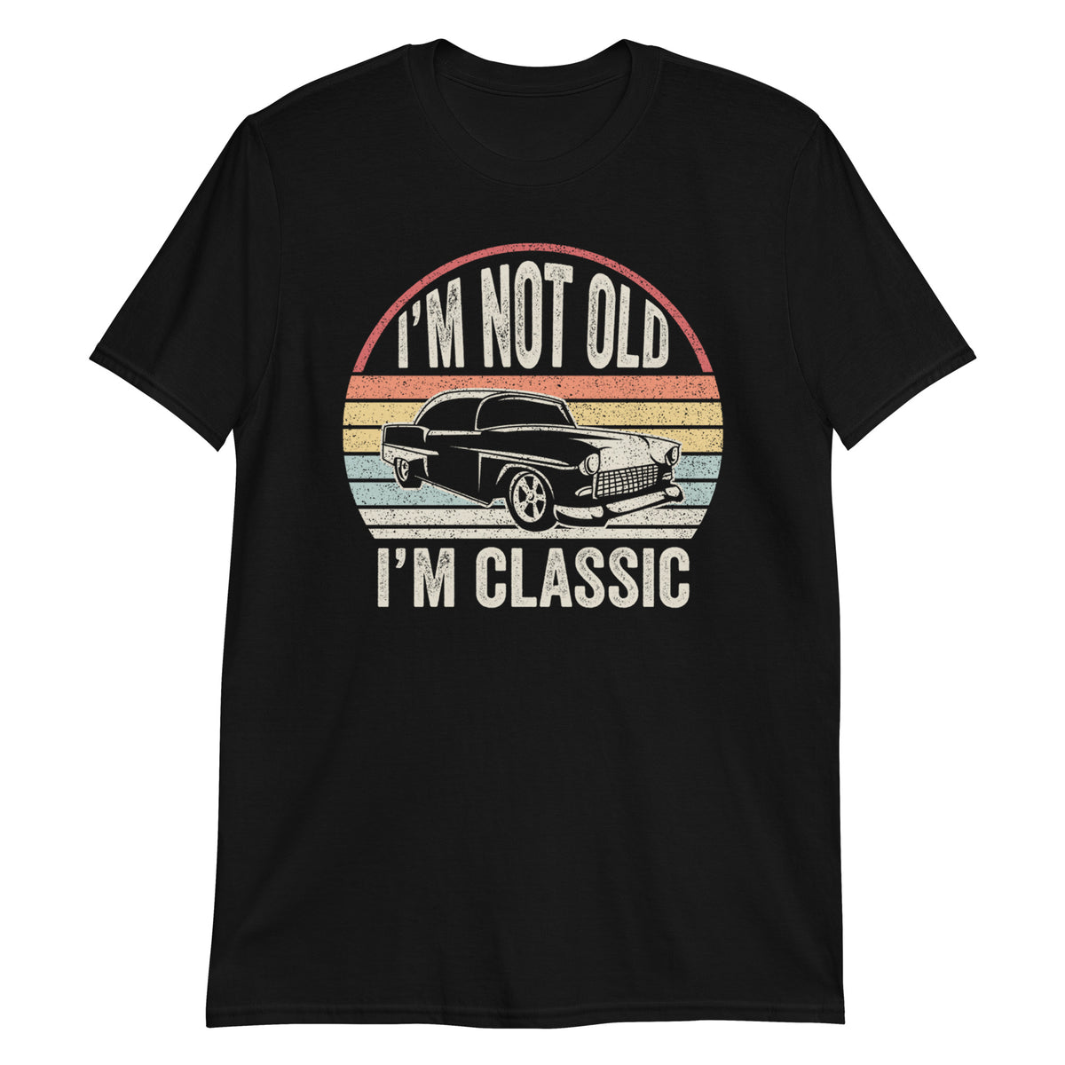 I'm Not Old I'm Classic T-Shirt