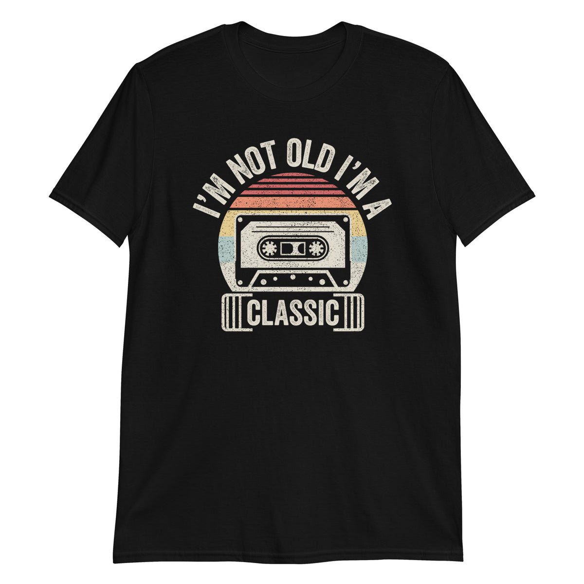 I'm Not Old I'm Classic T-Shirt