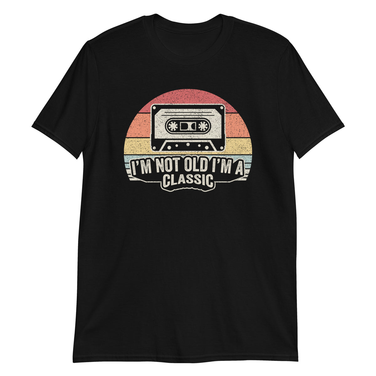 I'm Not Old I'm Classic T-Shirt