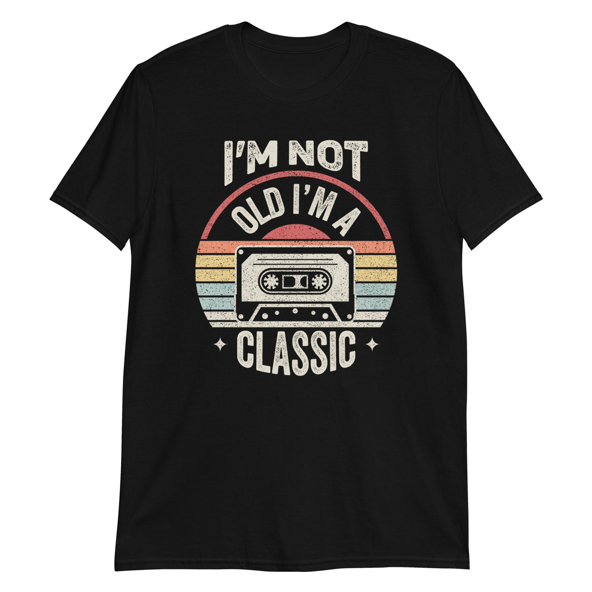 I'm Not Old I'm Classic T-Shirt