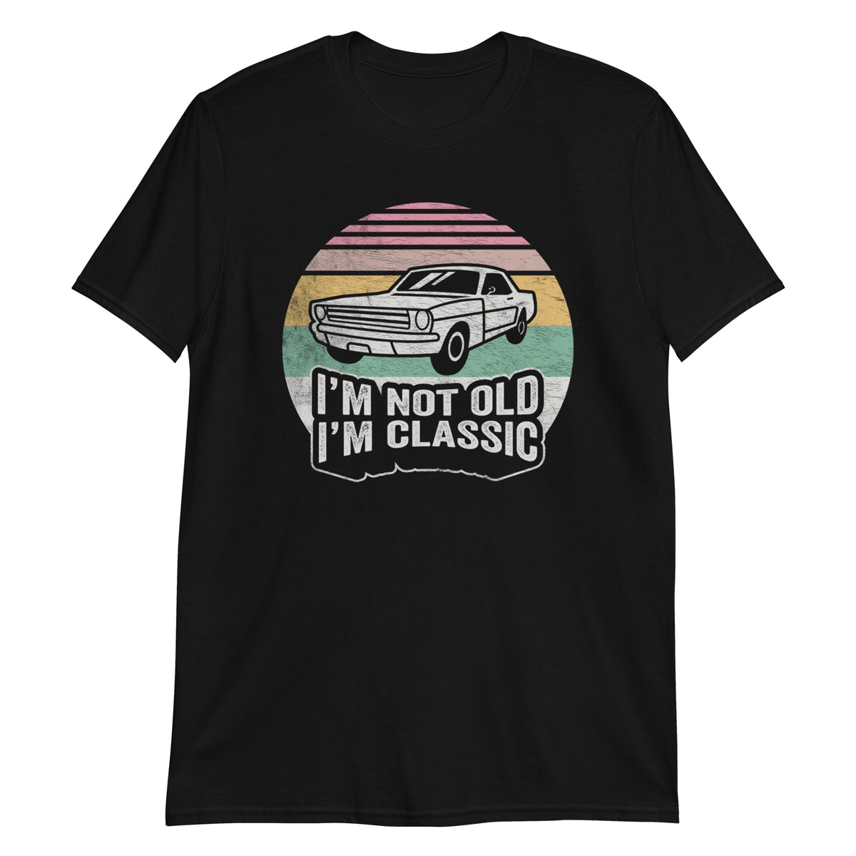 I'm Not Old I'm Classic T-Shirt