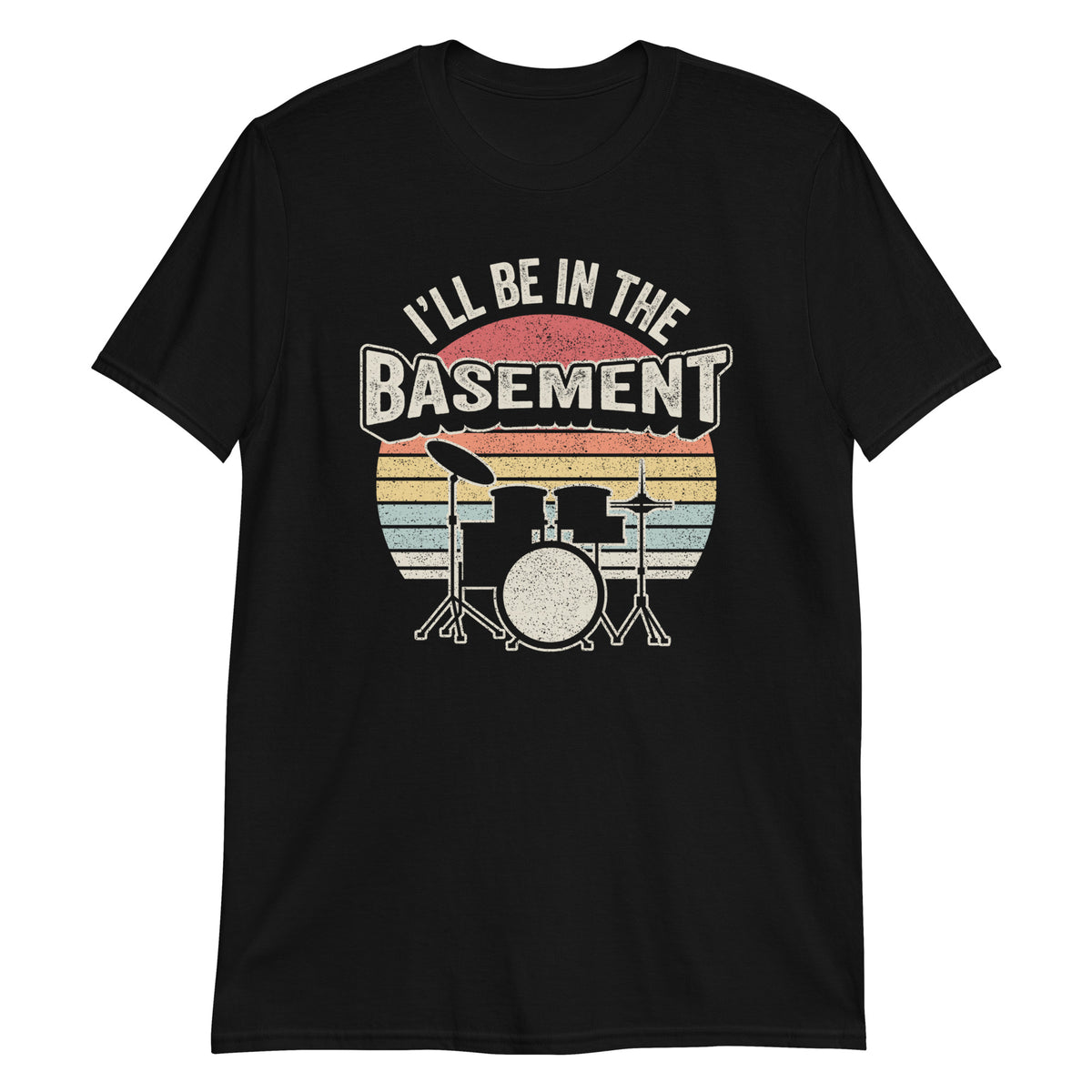 I'll Be in The Basement T-Shirt