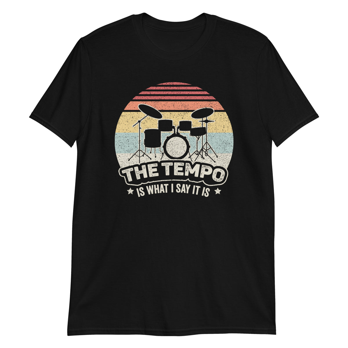 The Tempo is What I Say it is T-Shirt