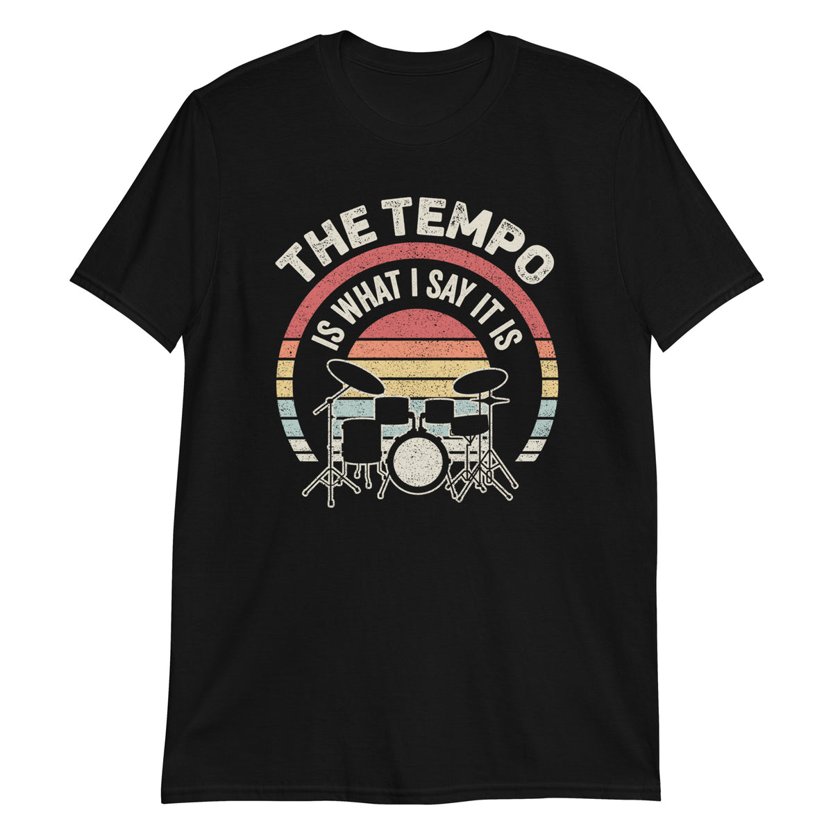 The Tempo is What I Say it is T-Shirt