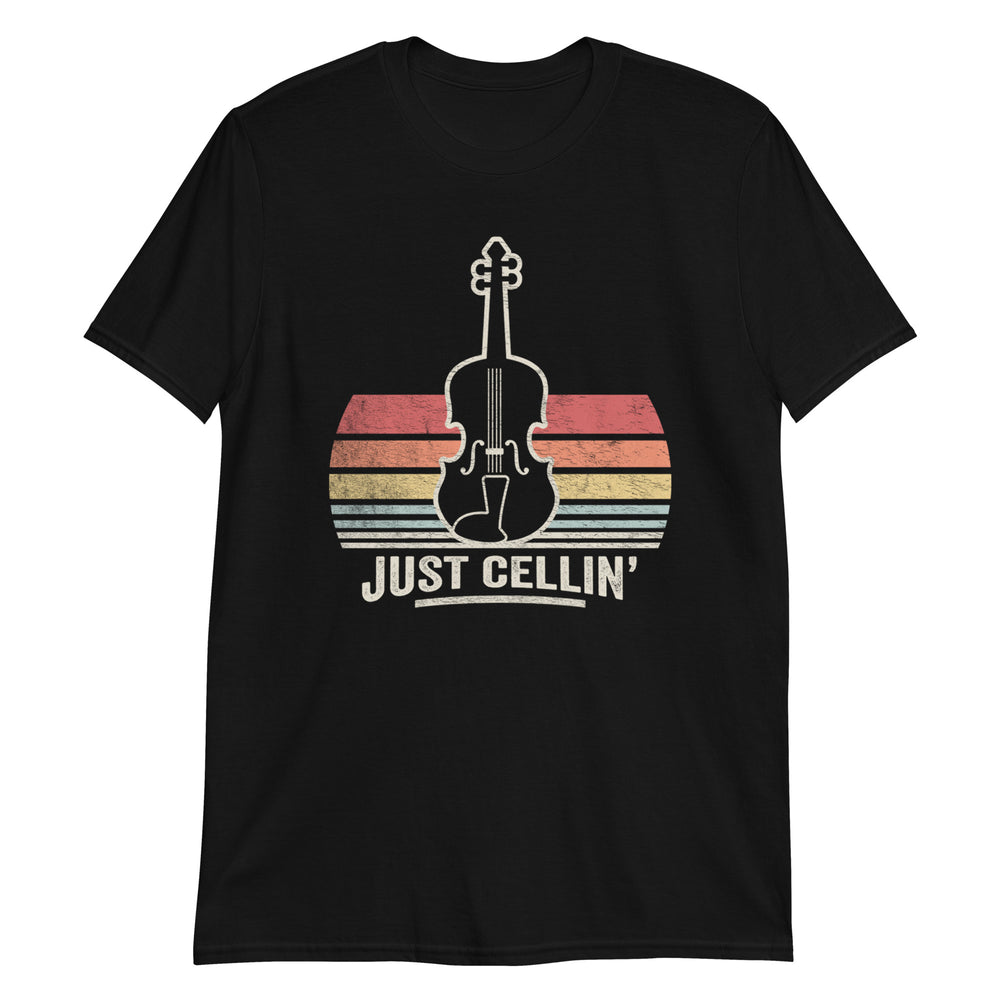 Just Cellin' Funny Musician Orchestra Cello Player T-Shirt
