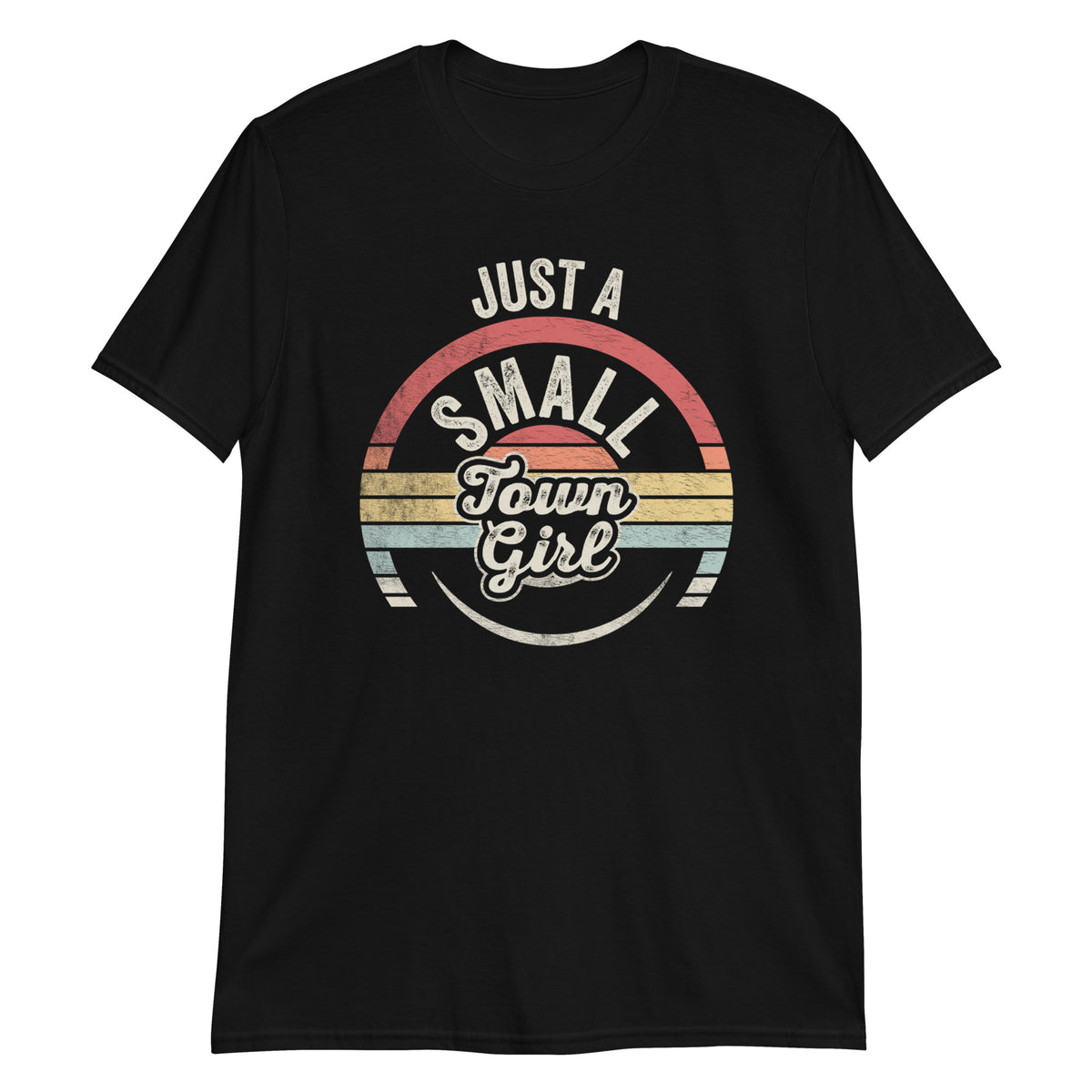Just A Small Town Girl Vintage Retro Gift For Womens T-Shirt