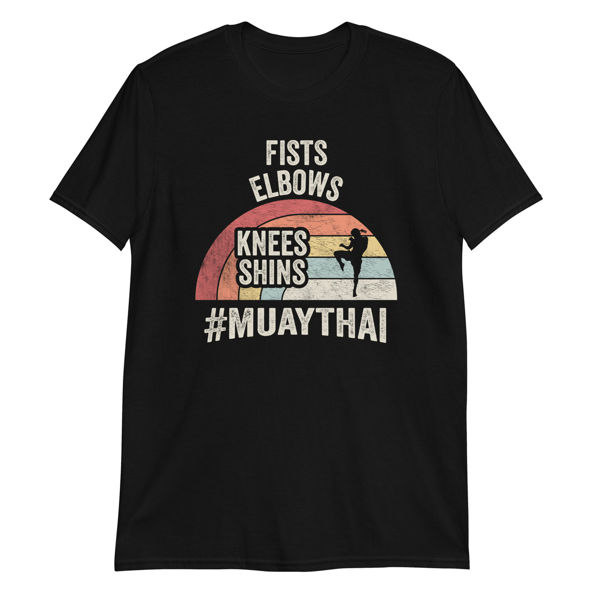 Fists Elbows Knees Shins Muay Thai Gift For Women T-Shirt