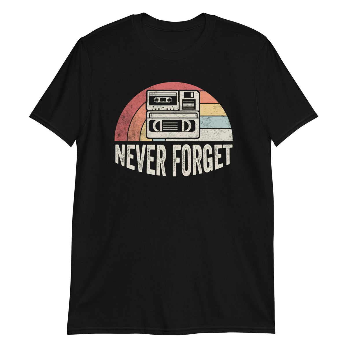 Never Forget T-Shirt