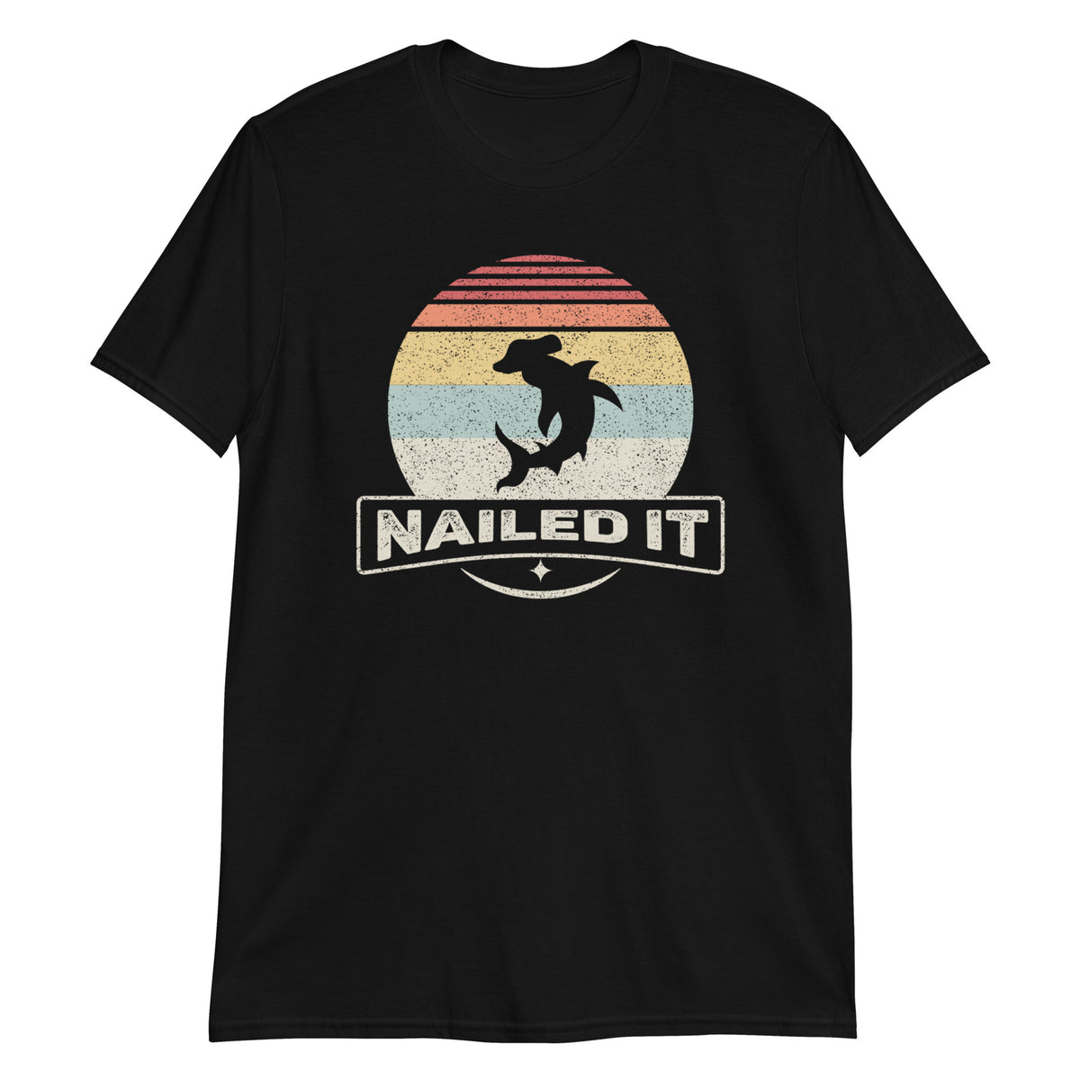 Nailed It Hammerhead Shark Funny Vintage Shark Gift T-Shirt