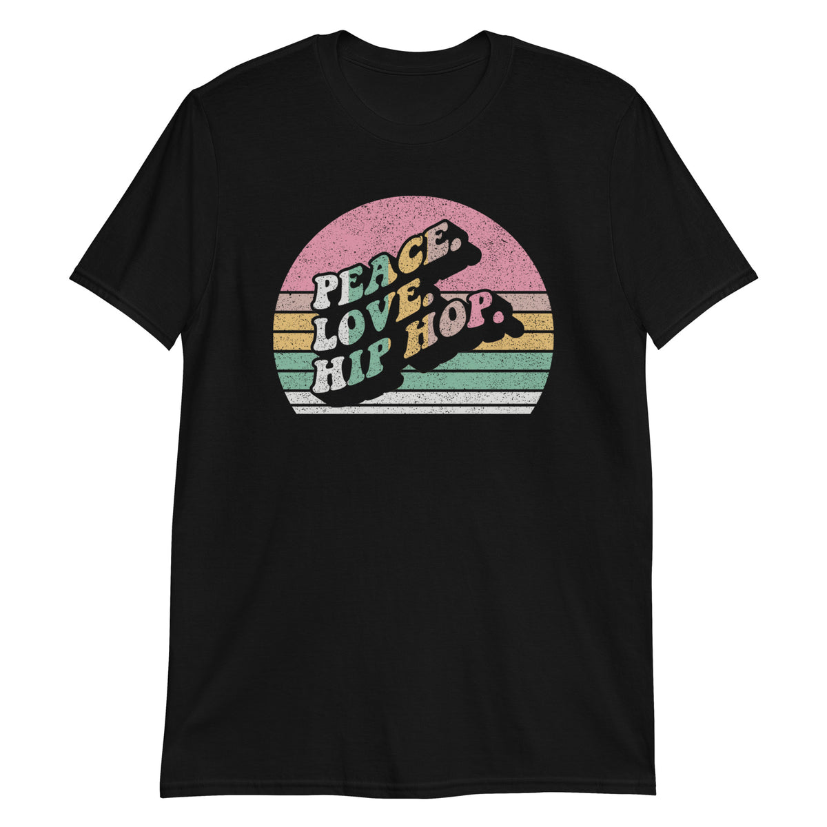 Peace Love Hip Hop T-Shirt