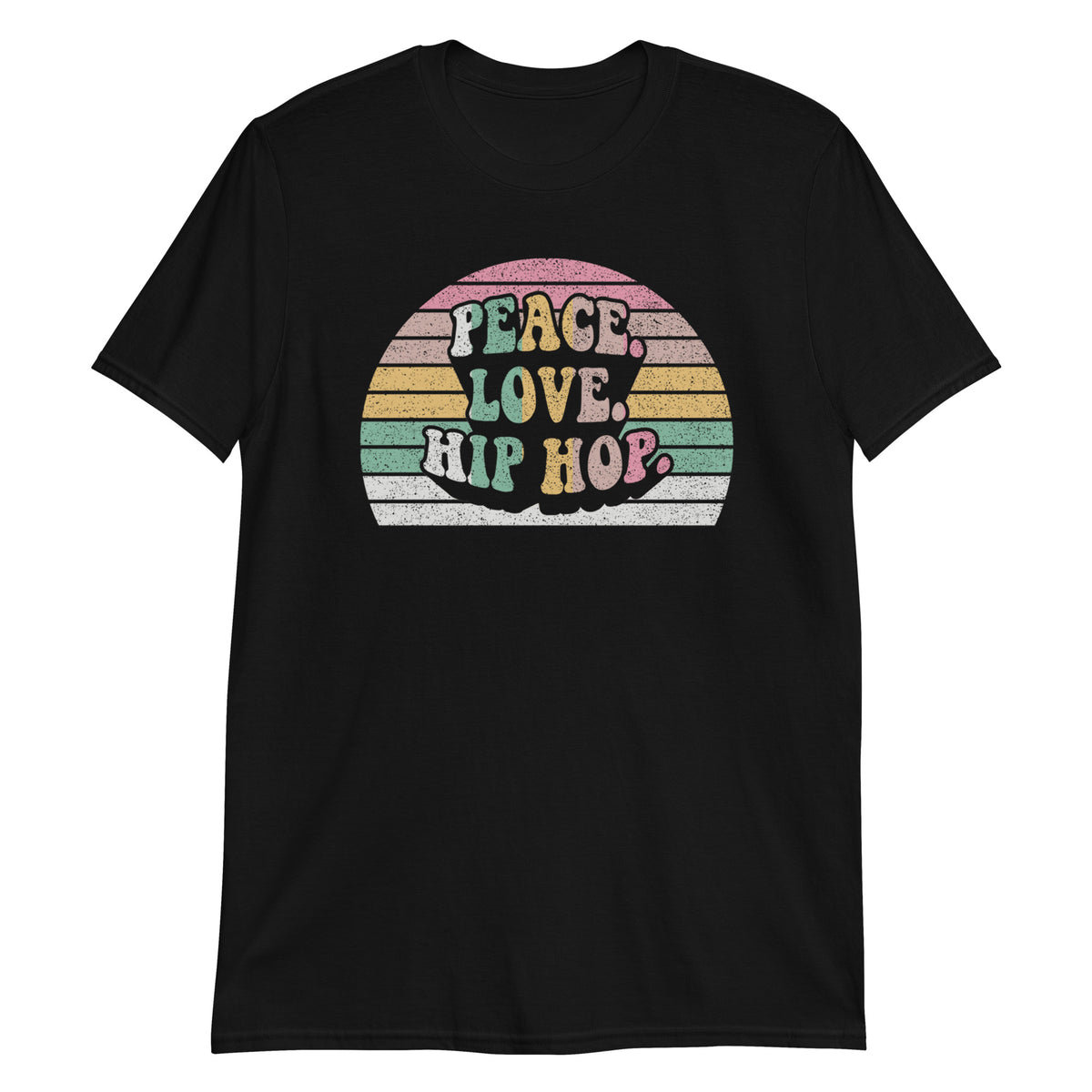 Peace Love Hip Hop T-Shirt