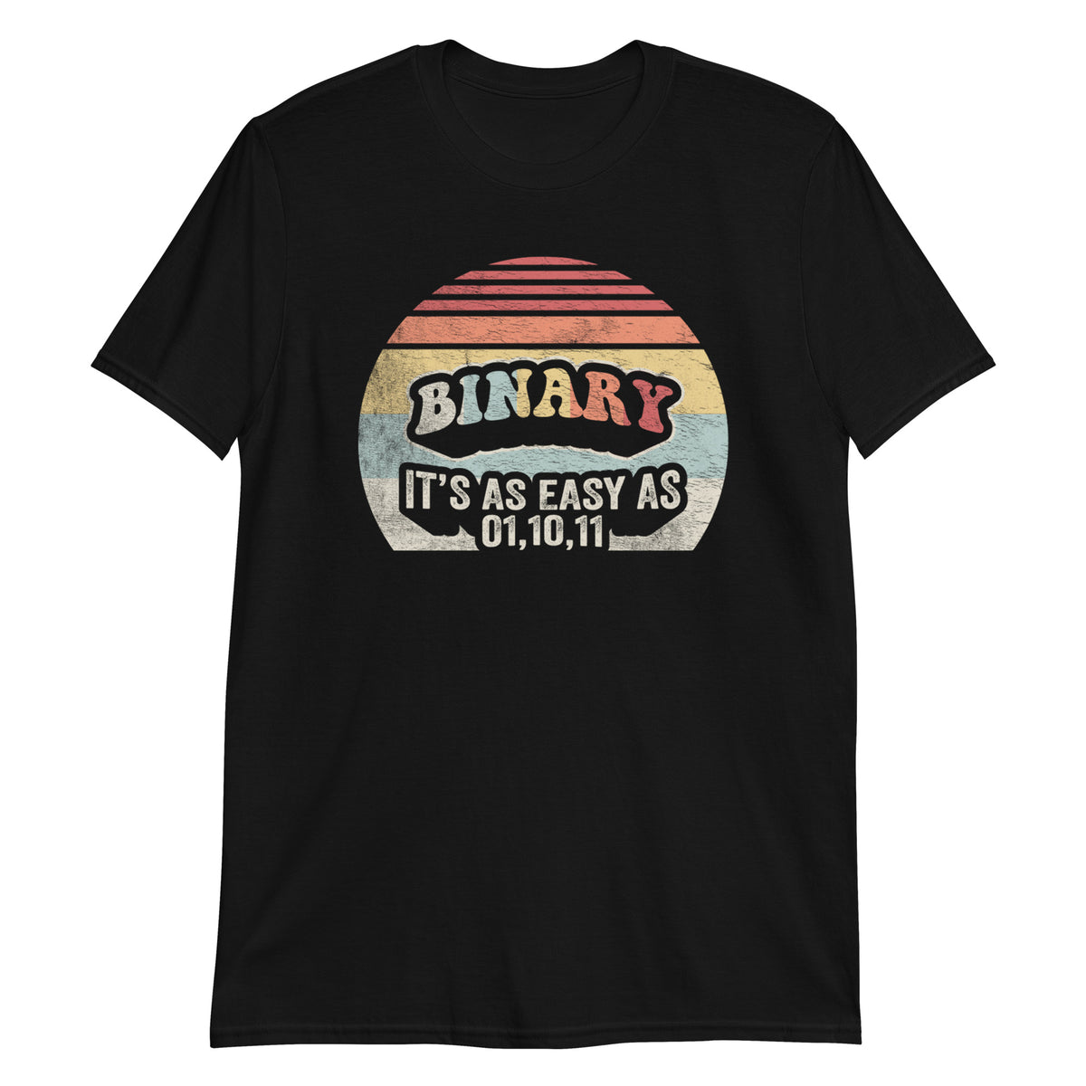 Ninary it's as Easy as 1.10.11 T-Shirt